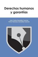 Derechos Humanos Y Garant�as 1539921174 Book Cover