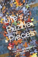 Life's Puzzle Pieces: The Art and Science of Assembly B08MSFDSYT Book Cover