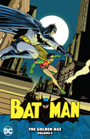 Batman: The Golden Age Vol. 6 1401294162 Book Cover