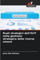 Ruoli strategici dell'IS/IT nella gestione strategica delle risorse umane 6200687730 Book Cover