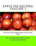Apple Pie Recipes: www.platinumrecipescollection.com 1978002084 Book Cover