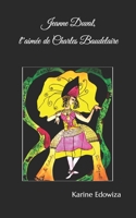 Jeanne Duval, l'Aimée de Charles Baudelaire 1520858213 Book Cover