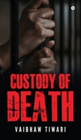 Custody of Death B0DZHQK8Q4 Book Cover