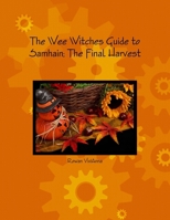 The Wee Witches Guide to Samhain 0359232787 Book Cover