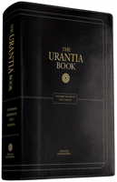 The Urantia Book: Discovering the Mysteries of God, the Universe, World History, Jesus, and Ourselves 0911560246 Book Cover