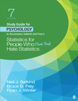 Study Guide for Psychology to Accompany Salkind and Frey's Statistics for People Who (Think They) Hate Statistics 1506395732 Book Cover
