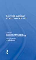 The Year Book of World Affairs 1981 0367274280 Book Cover