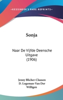 Sonja: Naar De Vijfde Deensche Uitgave (1906) 1120712009 Book Cover