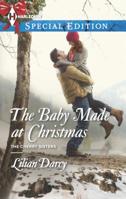 The Baby Made at Christmas 037365779X Book Cover