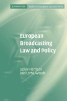 European Broadcasting Law and Policy 0521613302 Book Cover