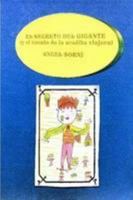 El Secreto Del Gigante (Spanish Edition) 1409261921 Book Cover