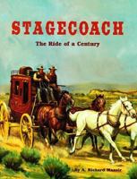 Stagecoach: The Ride of a Century 0613270533 Book Cover