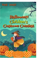 Children's Halloween: Story and Costume Contest B0F78MJZVH Book Cover