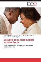 Estudio de La Longevidad Satisfactoria 3845485124 Book Cover