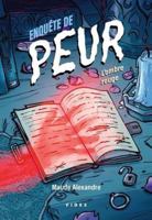 Enquête de peur - L'ombre rouge 2762146771 Book Cover