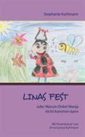 Linas Fest: oder Warum Onkel Wanja nicht kommen kann 3741283533 Book Cover