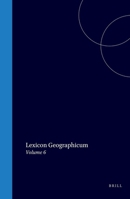 Lexicon geographicum, cui titulus est: Mara?id al-i??ila? ?ala asma? al-amkina wa-al-biqa?: Volume 6 (Arabic Edition) 9004558101 Book Cover