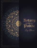 Notary Public Logbook: Notary Book to Log Notarial Record Acts By A Public Notary/ size: 8.5 X 9 / 120 Pages B084DFY53X Book Cover