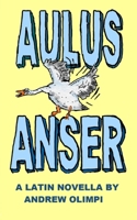 Aulus Anser null Book Cover