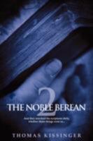 The Noble Berean 2 0978513428 Book Cover