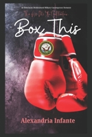 Box This... B0CH23Z4QF Book Cover