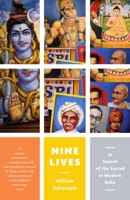 Nine Lives: In Search of the Sacred in Modern India 1408800616 Book Cover