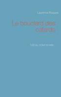 Le bouclard des cafards (French Edition) 2322119407 Book Cover