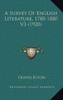 A survey of English literature, 1830-1880 1164552392 Book Cover