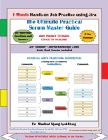 The Ultimate Practical Scrum Master Guide B0BMSP2HM3 Book Cover