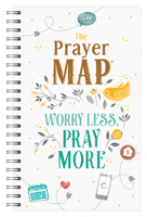 The Prayer Map: Worry Less, Pray More (Faith Maps) 1636099637 Book Cover