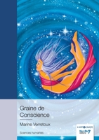 Graine de Conscience 2368324089 Book Cover