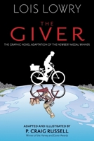 The Giver (Graphic Novel) 1328575489 Book Cover