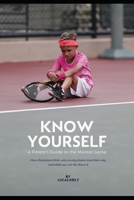 Know Yourself: A Parent’s Guide to the Mental Game B0GW3B1KXG Book Cover