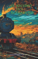 EL ASESINO DEL REFRANERO (REFRANES MORTALES) (Spanish Edition) B0FPF7HC2F Book Cover
