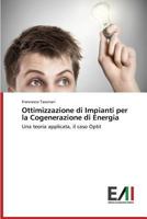 Ottimizzazione Di Impianti Per La Cogenerazione Di Energia 3639655133 Book Cover
