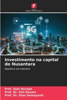 Investimento na capital do Nusantara 6205772035 Book Cover