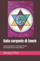 Dalla sorgente di Enoch: I conti Coudenhove-Kalergi di fronte all'antisemitismo novecentesco B0CRS45HYS Book Cover