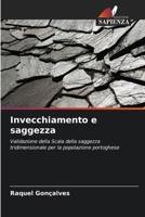 Invecchiamento e saggezza (Italian Edition) 620826846X Book Cover