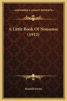 A Little Book Of Nonsense 0548819408 Book Cover
