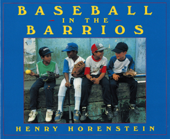 Baseball in the Barrios 0152005048 Book Cover