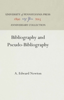 Bibliography and Pseudo-Bibliography 1512804738 Book Cover