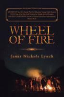 Wheel of Fire 1491791047 Book Cover