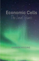 Economic Cells B0G7GJ7HSH Book Cover