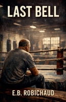 Last Bell B0G76174J1 Book Cover