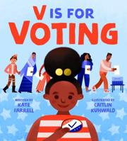 V Is for Voting 1250828619 Book Cover