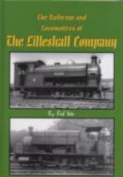 The Railways and Locos of the Lilleshall Company 1903266866 Book Cover