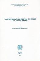 Contemporary Sacramental Contours of a God Incarnate 9042910941 Book Cover