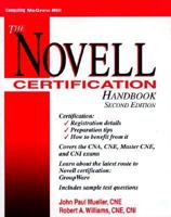 Novell Certification Handbook 0830645551 Book Cover