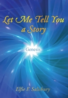 Let Me Tell You a Story : Genesis 1964061237 Book Cover