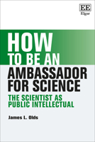 How to be an Ambassador for Science: The Scientist as Public Intellectual (How To Guides) 1049430840 Book Cover
